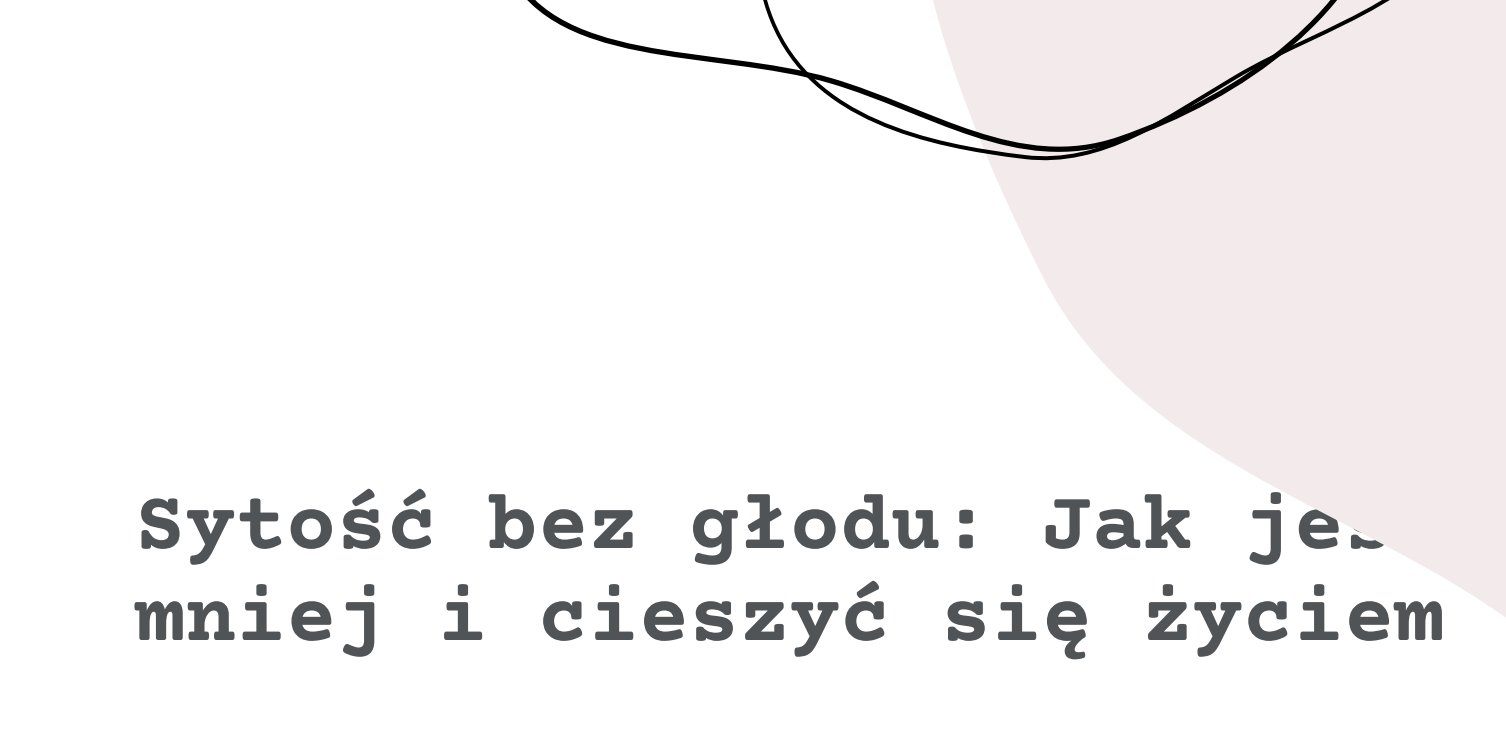 E-book Sytość bez głodu: Jak jeść mniej i cieszyć się życiem