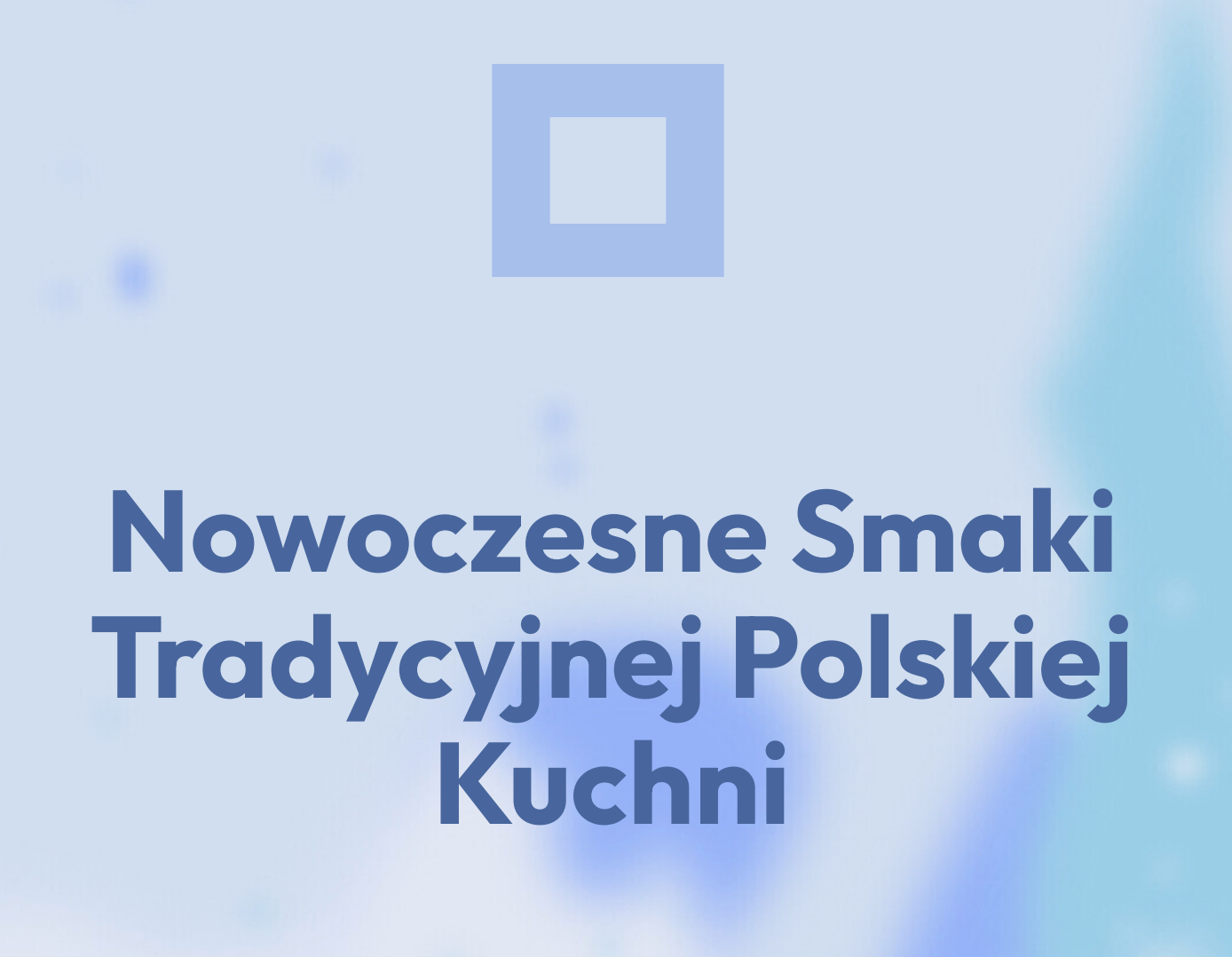 E-book Nowoczesne Smaki Tradycyjnej Polskiej Kuchni