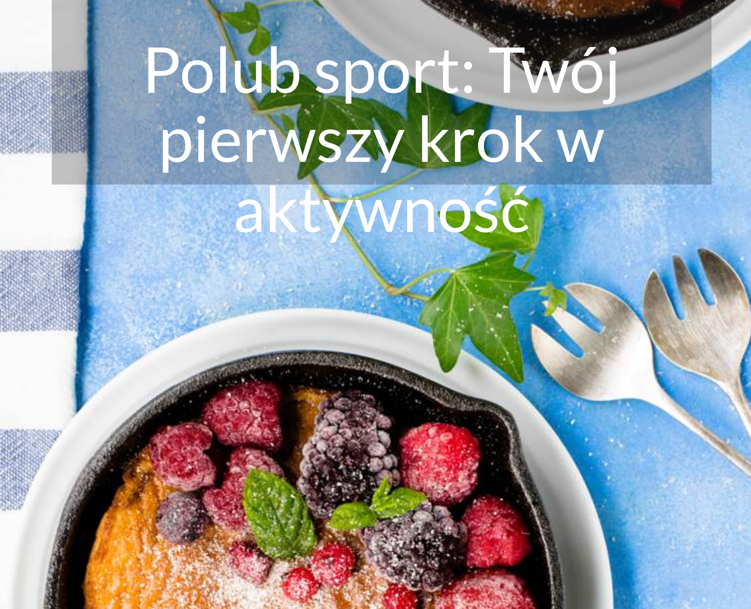 E-book Polub sport: Twój pierwszy krok w aktywność