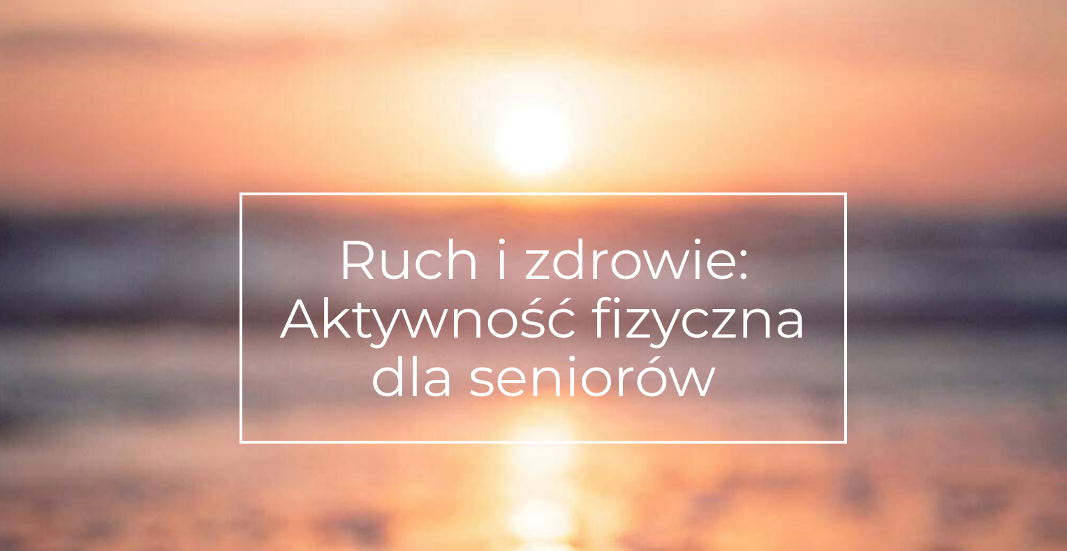 E-book Ruch i zdrowie: Aktywność zyczna dla seniorów