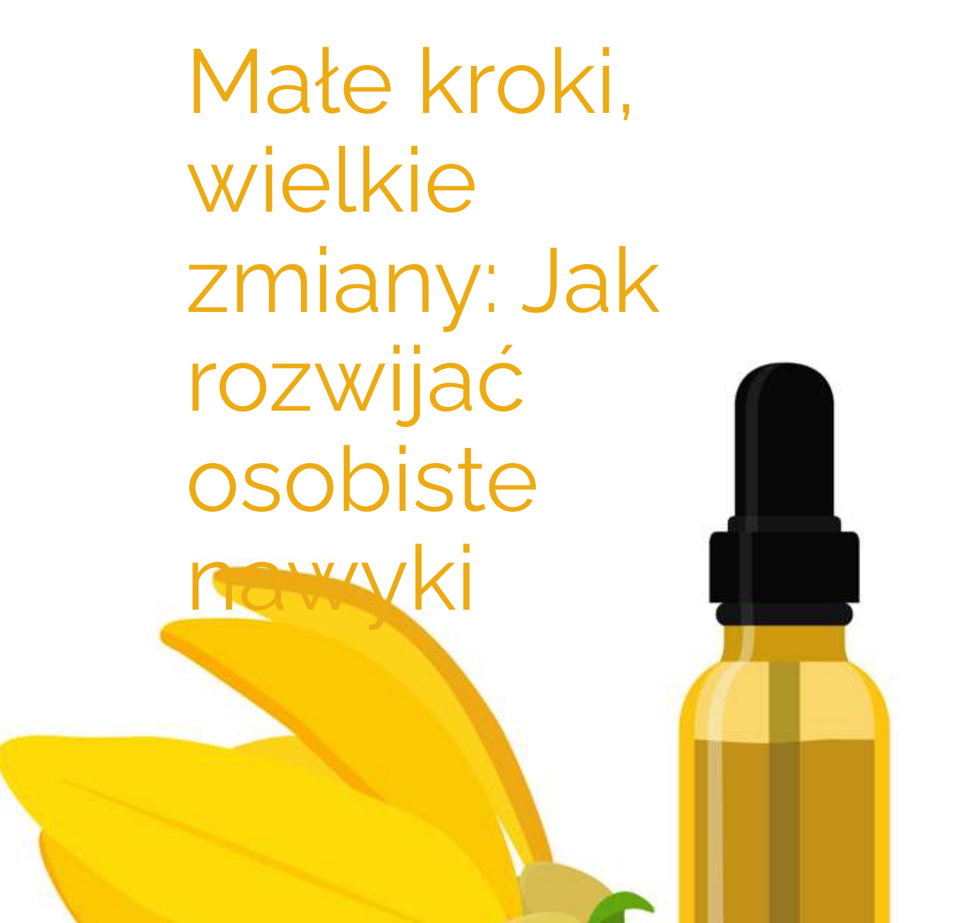 E-book Małe kroki, wielkie zmiany: Jak rozwijać osobiste nawyki